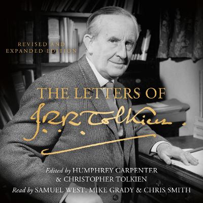 The The Letters of J. R. R. Tolkien: Revised and Expanded edition by J. R. R. Tolkien