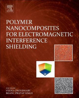 Polymer Nanocomposites for Electromagnetic Interference Shielding book