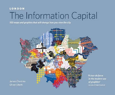 LONDON: The Information Capital by James Cheshire