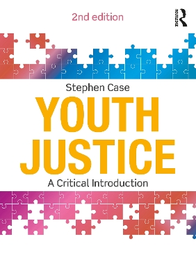Youth Justice: A Critical Introduction book