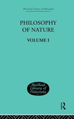 Hegel's Philosophy of Nature by Georg Wilhelm Freidrich Hegel