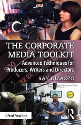 Corporate Media Toolkit by Ray DiZazzo