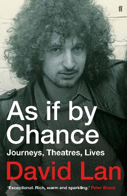 As if by Chance: Journeys, Theatres, Lives book