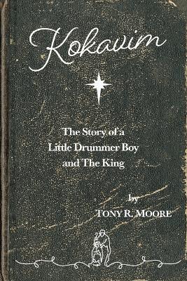 Kokavim - The Story of a Little Drummer Boy and The King book