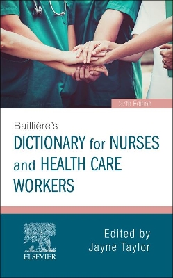 Bailliere's Dictionary for Nurses and Health Care Workers book