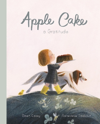 Apple Cake: A Gratitude book