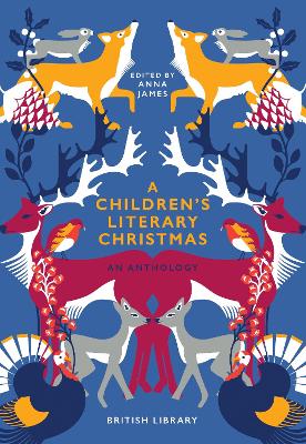 A Children's Literary Christmas: An Anthology book