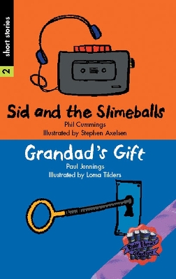 Rigby Literacy Collections Level 6 Phase 11: Sid and the Slimeballs/Grandad's Gift (Reading Level 30+/F&P Level V-Z) book