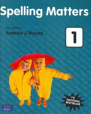 Spelling Matters Book 1 book