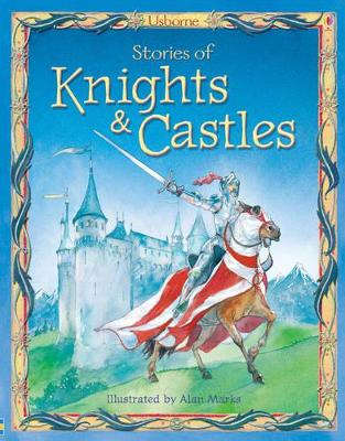 Stories Of Knights And Castles book