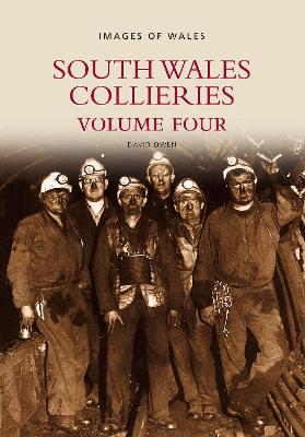 South Wales Collieries by David Owen