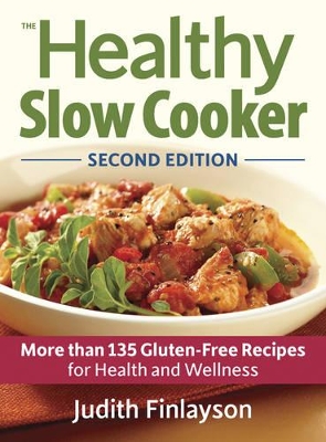 Healthy Slow Cooker by Judith Finlayson