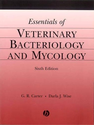 Essentials of Veterinary Bacteriology and Mycology book