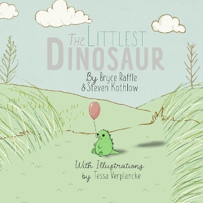 The Littlest Dinosaur by Bryce Raffle