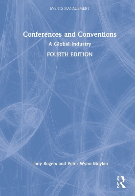 Conferences and Conventions: A Global Industry book