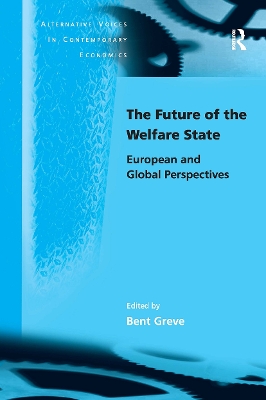 The Future of the Welfare State: European and Global Perspectives book