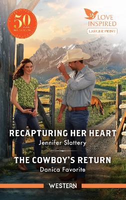 Recapturing Her Heart/The Cowboy's Return book