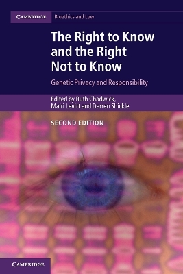 Right to Know and the Right Not to Know by Ruth Chadwick