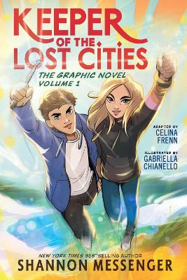 Keeper of the Lost Cities: The Graphic Novel Volume 1 by Shannon Messenger