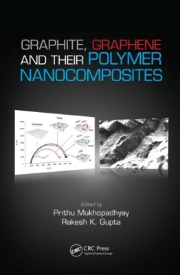 Graphite, Graphene, and Their Polymer Nanocomposites book