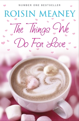 Things We Do For Love book