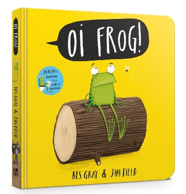 Oi Frog!: Board Book by Kes Gray