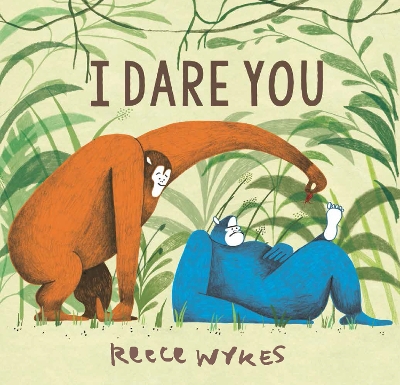 I Dare You by Reece Wykes