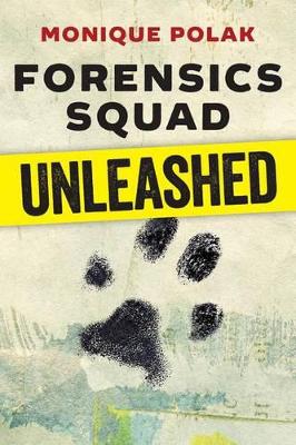 Forensics Squad Unleashed book