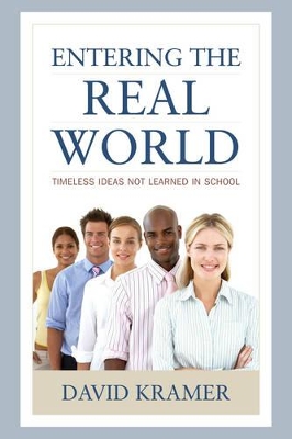Entering the Real World by David Kramer