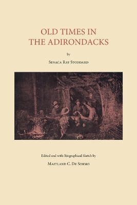 Old Times in the Adirondacks book