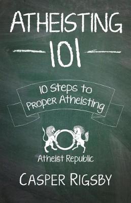 Atheisting 101 book