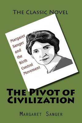 The Pivot of Civilization book