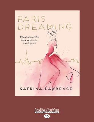 Paris Dreaming by Katrina Lawrence