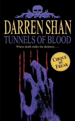 Tunnels of Blood by Darren Shan