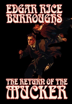 Return of the Mucker by Edgar Rice Burroughs, Fiction book