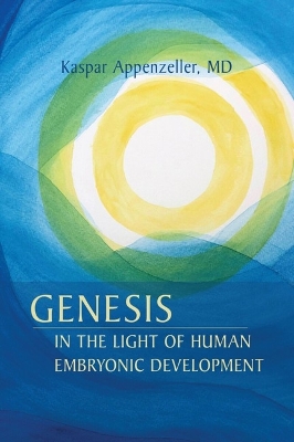 Genesis in the Light of Human Embryonic Development book