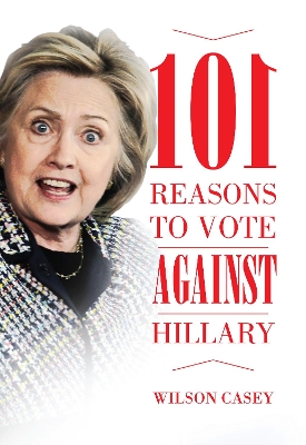 101 Reasons to Vote against Hillary book