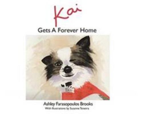 Kai Gets A Forever Home book