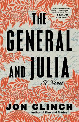 The General and Julia: A Novel book