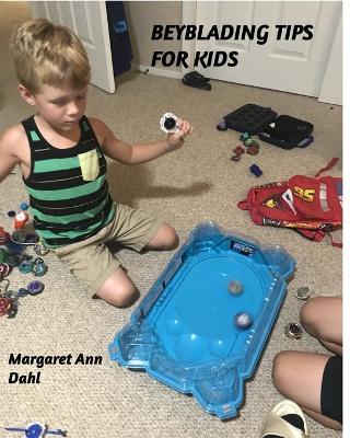 Beyblading tips for kids book