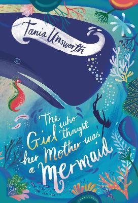 The Girl Who Thought Her Mother Was a Mermaid book