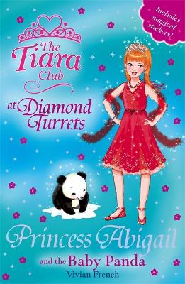 Tiara Club: Princess Abigail and the Baby Panda book