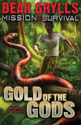 Mission Survival 1: Gold of the Gods book