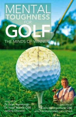 Mental Toughness for Golf: The Minds of Winners book