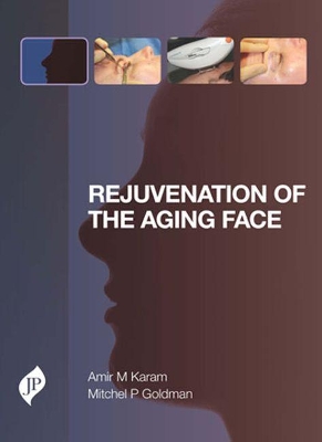 Rejuvenation of the Aging Face book