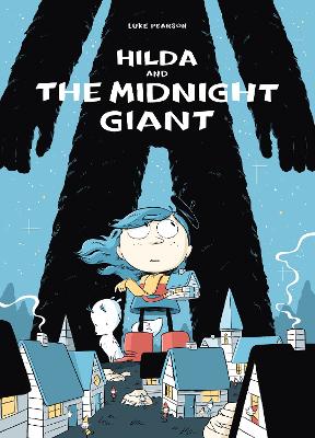 Hilda and the Midnight Giant book