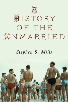 A History of the Unmarried book