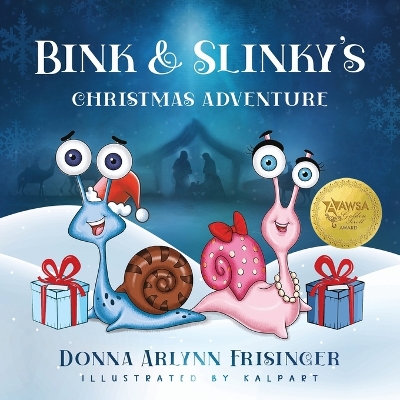 Bink and Slinky's Christmas Adventure book