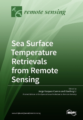 Sea Surface Temperature Retrievals from Remote Sensing book