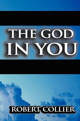 God in You by Robert Collier